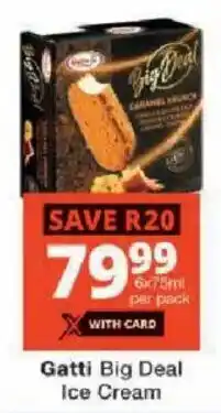 Checkers Gatti Big Deal Ice Cream offer