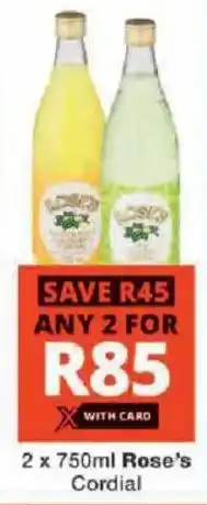Checkers Rose's Cordial offer