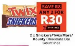 Checkers Snickers/ Twix/ Mars/ Bounty Chocolate Bar offer