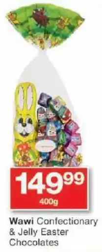 Checkers Wawi Confectionary & Jelly Easter Chocolates offer