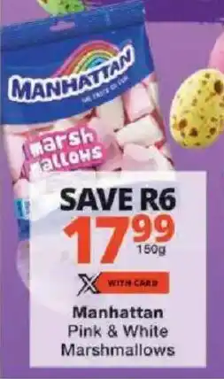 Checkers Manhattan Pink & White Marshmallows offer