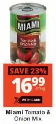 Checkers Miami Tomato & Onion Mix offer