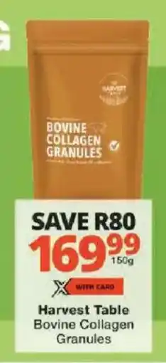 Checkers Harvest Table Bovine Collagen Granules offer
