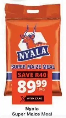 Checkers Nyala Super Maize Meal offer