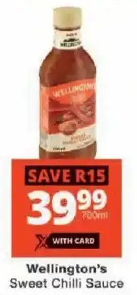 Checkers Wellington's Sweet Chilli Sauce offer