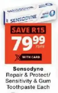 Checkers Sensodyne Repair & Protect/ Sensitivity & Gum Toothpaste offer
