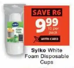 Checkers Sylko White Foam Disposable Cups offer