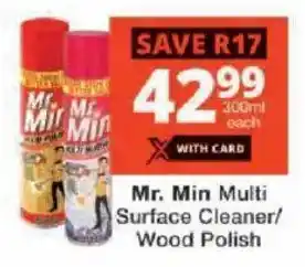 Checkers Mr. Min Multi Surface Cleaner/ Wood Polish offer