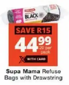Checkers Supa Mama Refuse Bags with Drawstring offer