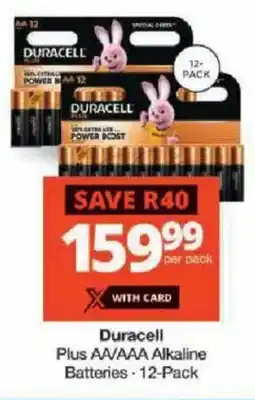Checkers Duracell Plus AA/ AAA Alkaline Batteries offer