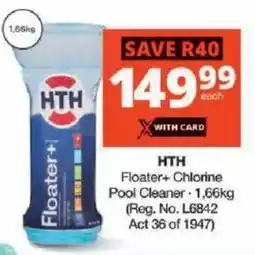Checkers HTH Floater+ Chlorine Pool Cleaner offer