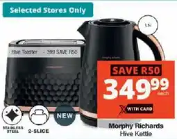 Checkers Morphy Richards Hive Kettle offer