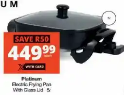 Checkers Platinum Electric Frying Pan With Glass Lid offer