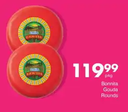 Save Hyper Bonnita Gouda Rounds offer