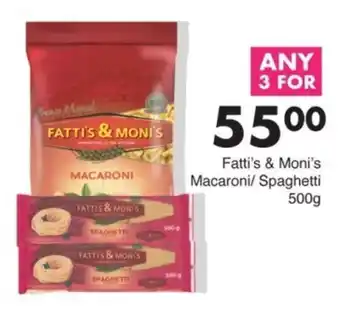 Save Hyper Fatti's & Moni's Macaroni/ Spaghetti offer