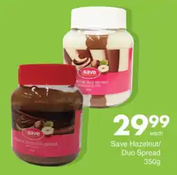 Save Hyper Save Hazelnut/ Duo Spread offer