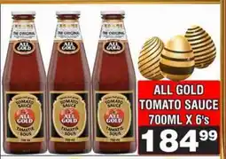 Advance Cash n Carry ALL GOLD TOMATO SAUCE 700ML X 6's offer