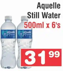 Advance Cash n Carry AQUELLE STILL WATER 500ML X 6's offer