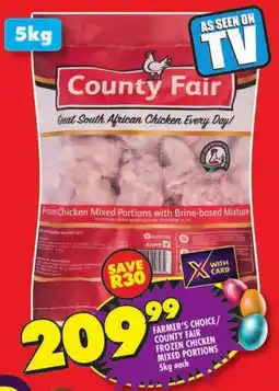 Shoprite Farmer's choice/ county fair frozen chicken mixed portions offer