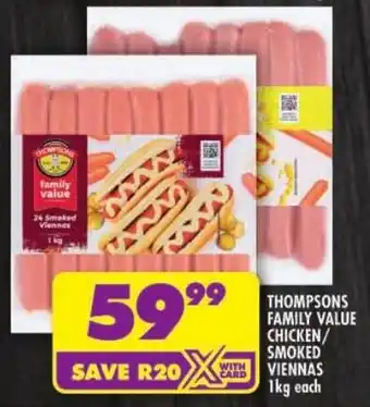 Shoprite Thompsons family value chicken/ smoked viennas offer