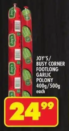 Shoprite Joy's/ busy corner footlong garlic polony offer