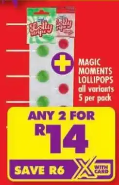 Shoprite Magic moments lollipops offer