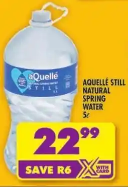 Shoprite Aquelle still natural spring water offer