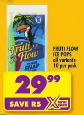 Shoprite Fruti flow ice pops offer