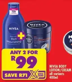 Shoprite Nivea body lotion/ cream offer