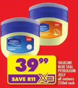 Shoprite Vaseline blue seal petroleum jelly offer