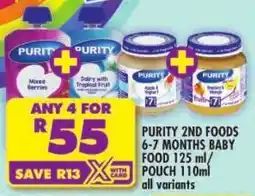 Shoprite Purity 2nd foods 6-7 months baby food/ pouch offer