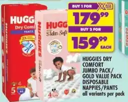 Shoprite Huggies dry comfort jumbo pack/ gold value pack disposable nappies/ pants offer