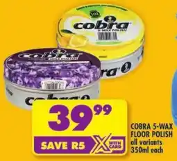 Shoprite Cobra 5-wax floor polish offer