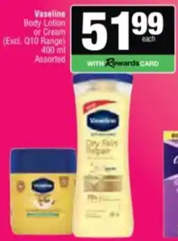 Spar Savemor Vaseline Body Lotion or Cream Assorted offer