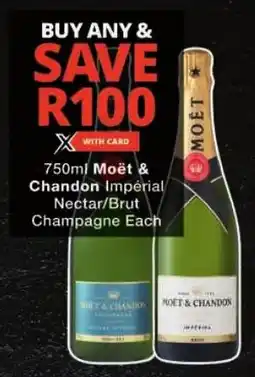 Checkers Moët & Chandon Impérial Nectar/ Brut Champagne offer
