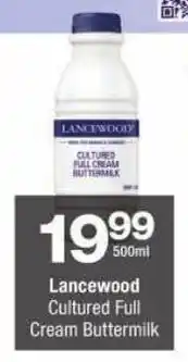 Checkers Lancewood Cultured Full Cream Buttermilk offer