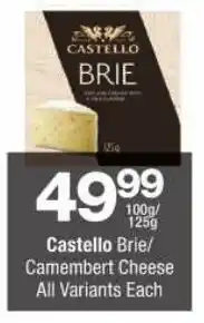 Checkers Castello Brie/ Camembert Cheese All Variants offer