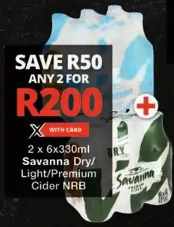 Checkers Savanna Dry/ Light/ Premium Cider NRB offer