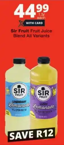 Checkers Sir Fruit Fruit Juice Blend All Variants offer