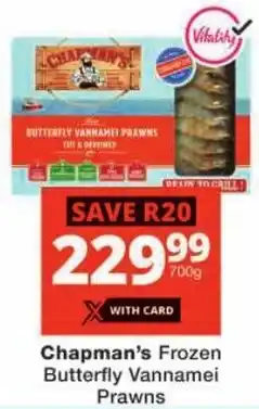 Checkers Chapman's Frozen Butterfly Vannamei Prawns offer