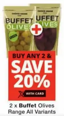 Checkers Buffet Olives Range All Variants offer