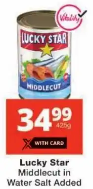 Checkers Lucky Star Middlecut in Water Salt Added offer