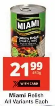 Checkers Miami Relish All Variants offer
