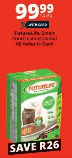 Checkers FutureLife Smart Food Instant Cereal All Variants offer