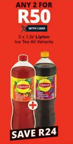 Checkers Lipton Ice Tea All Variants offer