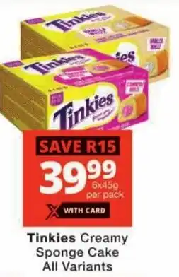 Checkers Tinkies Creamy Sponge Cake All Variants offer