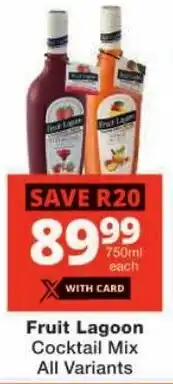 Checkers Fruit Lagoon Cocktail Mix All Variants offer