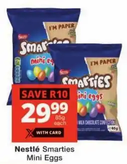 Checkers Nestlé Smarties Mini Eggs offer