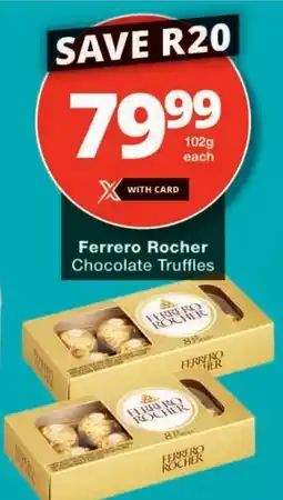 Checkers Ferrero Rocher Chocolate Truffles offer