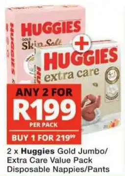 Checkers Huggies Gold Jumbo/ Extra Care Value Pack Disposable Nappies/ Pants offer